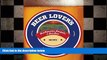 FREE DOWNLOAD  Beer Lover s Texas: Best Breweries, Brewpubs   Beer Bars (Beer Lovers Series)