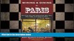 Free [PDF] Downlaod  Wining   Dining in Paris: 139 of the Very Best Restaurants, Wine Bars, Wine