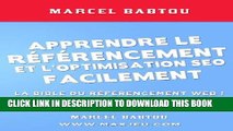 [PDF] Apprendre le RÃ©fÃ©rencement et l Optimisation SEO Facilement (French Edition) Full Collection