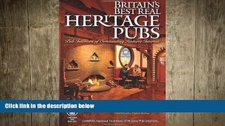 Free [PDF] Downlaod  Britain s Best Real Heritage Pubs  FREE BOOOK ONLINE