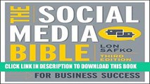 [PDF] The Social Media Bible: Tactics, Tools, and Strategies for Business Success Popular Online