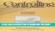 [PDF] Controlling Software Projects: Management, Measurement, and Estimates Popular Collection