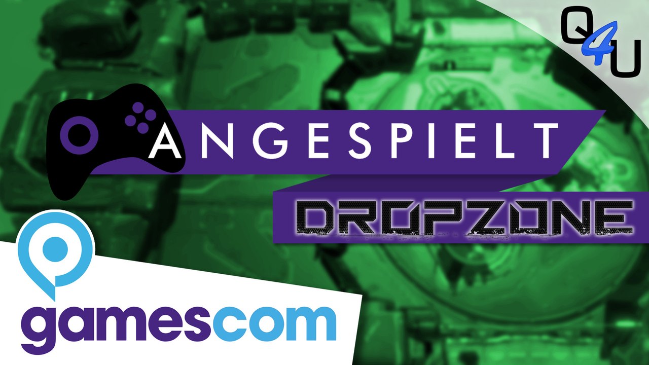 gamescom 2016: Dropzone angespielt | QSO4YOU Gaming