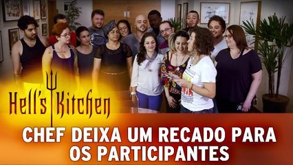 Chef deixa um recado para os participantes