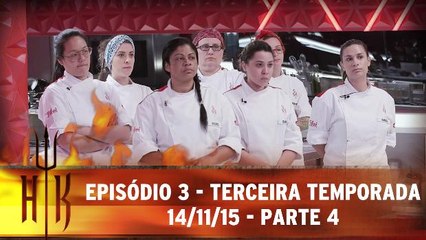Hell´s Kitchen - Episódio 3 - 14.11.15 - Parte 4