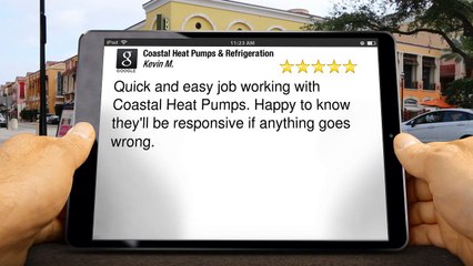 Coastal Heat Pumps & Refrigeration SaanichtonImpressive5 Star Review by Kevin M.