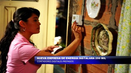 Nueva empresa de energia instalara 250 mil contadores digitales prepagos