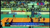 Việt Nam toàn thắng ở vòng loại Giải bóng chuyền nữ VTV Cup 2015