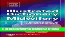 [PDF] Illustrated Dictionary of Midwifery, 1e (Illustrated Colour Text) Full Colection