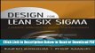 [Get] Design for Lean Six Sigma: A Holistic Approach to Design and Innovation Popular Online