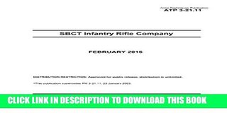 [PDF] Army Techniques Publication ATP 3-21.11 SBCT Infantry Rifle Company February 2016 Full