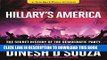 New Book Hillary s America: The Secret History of the Democratic Party