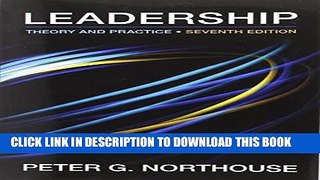 Collection Book Leadership: Theory and Practice, 7th Edition