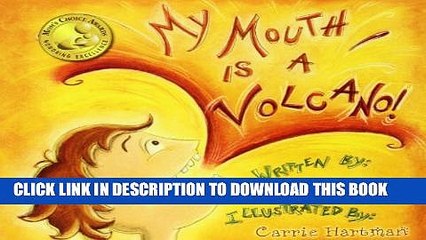Collection Book My Mouth Is a Volcano!