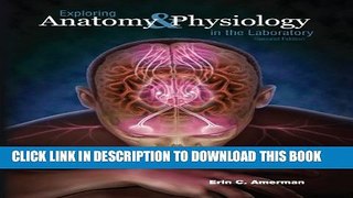 Collection Book Exploring Anatomy   Physiology in the Laboratory
