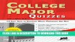 New Book College Major Quizzes: 12 Easy Tests to Discover Which Programs Are Best