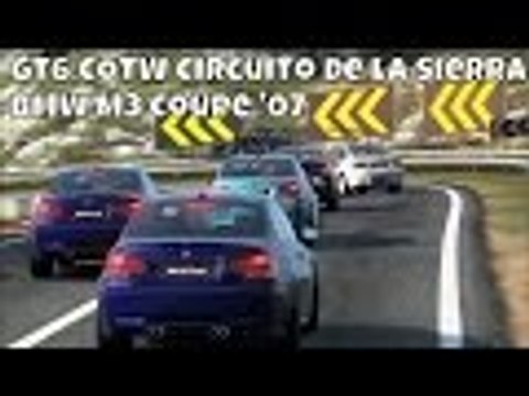 GT6 Gran Turismo 6 Online | Car Of The Week | '07 BMW M3 Coupe at Circuito de la Sierra