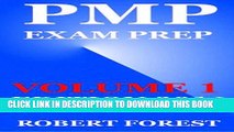 [PDF] PMP Exam Prep: PMP Exam Preparation Ulitmate - Edition 2016 - Volume 1 (PMP Exam Preparation