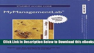 [Download] NEW MyManagementLab with Pearson eText -- Access Card -- for Organizational Behavior