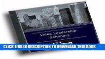 [PDF] Video Leadership Seminars: The Five Keys to Success for a VC Backed Company (Or Company