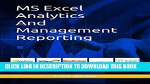 [PDF] MS Excel Analytics And Management Reporting: Step by Step Guide to Learn Excel Exclusive