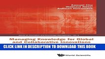[PDF] Managing Knowledge for Global and Collaborative Innovations (Series on Innovation and