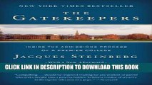 Collection Book The Gatekeepers: Inside the Admissions Process of a Premier College [Paperback]