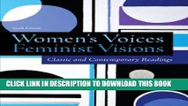 New Book Women s Voices, Feminist Visions: Classic and Contemporary Readings