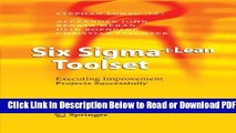 [Get] Six Sigma Lean Toolset: Executing Improvement Projects Successfully Free Online