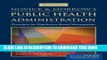 New Book Novick     Morrow s Public Health Administration: Principles for Population-Based