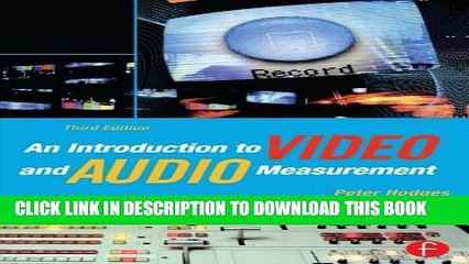[Read PDF] An Introduction to Video and Audio Measurement Ebook Online