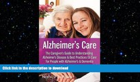 FAVORITE BOOK  Alzheimer s Care - The Caregiver s Guide to Understanding Alzheimer s Disease