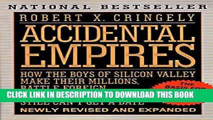 [PDF] Accidental Empires: How the Boys of Silicon Valley Make Their Millions, Battle Foreign