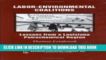 [PDF] Labor-environmental Coalitions: Lessons from a Louisiana Petrochemical Region Popular