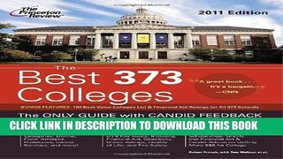 Collection Book The Best 373 Colleges, 2011 Edition (College Admissions Guides)