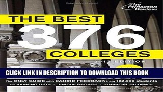 New Book The Best 376 Colleges, 2012 Edition (College Admissions Guides)