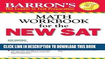 Collection Book Barron s Math Workbook for the NEW SAT, 6th Edition (Barron s Sat Math Workbook)