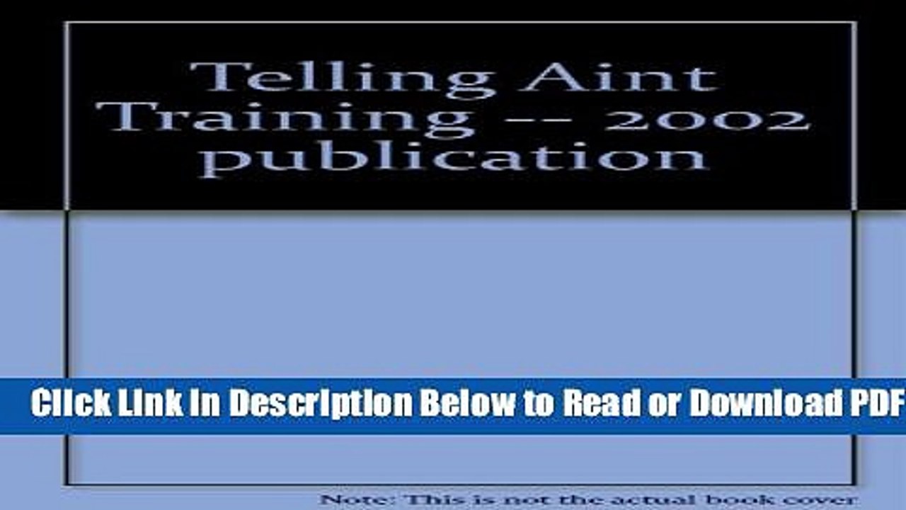 [Get] Telling Aint Training" Free New
