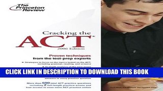 Collection Book Cracking the ACT, 2006 Edition (College Test Prep)