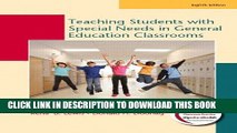 Collection Book Teaching Students with Special Needs in General Education Classrooms (8th Edition)