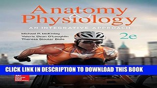 New Book Anatomy   Physiology: An Integrative Approach