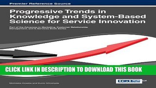 [PDF] Progressive Trends in Knowledge and System-Based Science for Service Innovation Popular