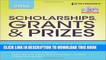 Collection Book Scholarships, Grants   Prizes 2016 (Peterson s Scholarships, Grants   Prizes)