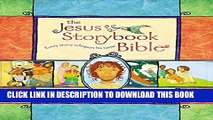 New Book The Jesus Storybook Bible: Every Story Whispers His Name