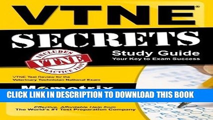 [PDF] VTNE Secrets Study Guide: VTNE Test Review for the Veterinary Technician National Exam Full