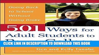 Collection Book 501 Ways for Adult Students to Pay for College: Going Back to School Without Going