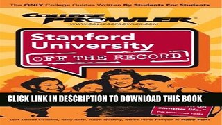 New Book Stanford University: Off the Record (College Prowler) (College Prowler: Stanford
