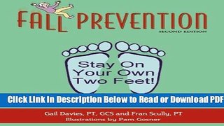 [Get] Fall Prevention: Stay On Your Own Two Feet! Second Edition Popular Online