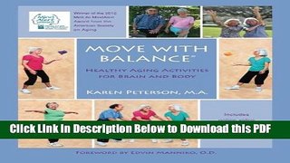 [Read] Move With Balance: Healthy Aging Activities for Brain and Body Free Books