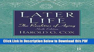 [Read] Later Life: The Realities of Aging Ebook Free